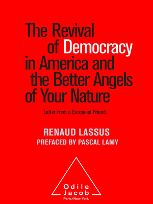 cover image of The Revival of Democracy in America and the Better Angels of Your Nature